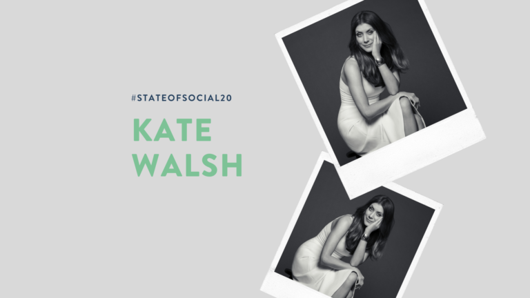 Speaker Announcement: Kate Walsh joins State of Social ’20 lineup