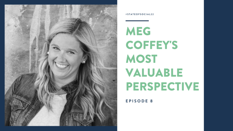 MVP Podcast: Meg Coffey’s Most Valuable Perspective