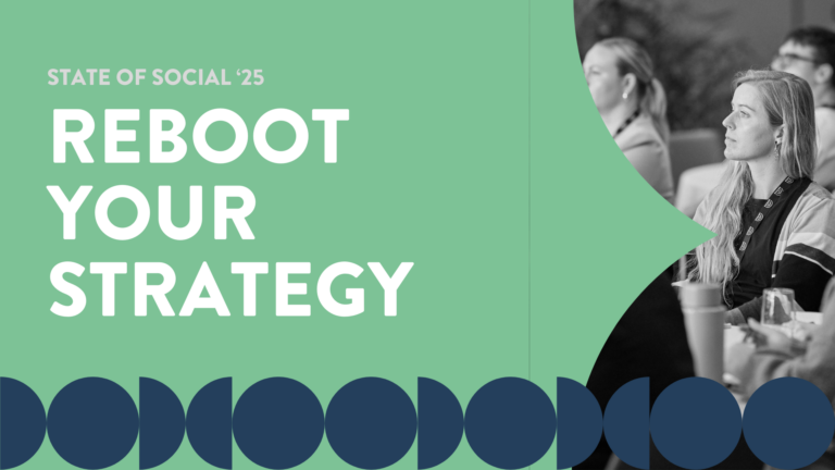 Five ways State of Social ’25 will reinvigorate your digital and social marketing strategy