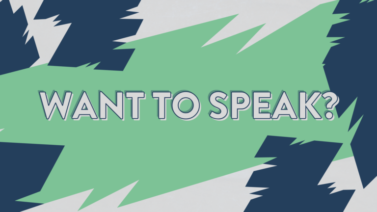 Want to Speak?